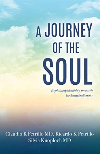 A Journey of the Soul: Explaining Disability on Earth