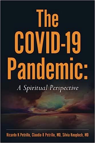 The Covid-19 Pandemic: A Spiritual Perspective