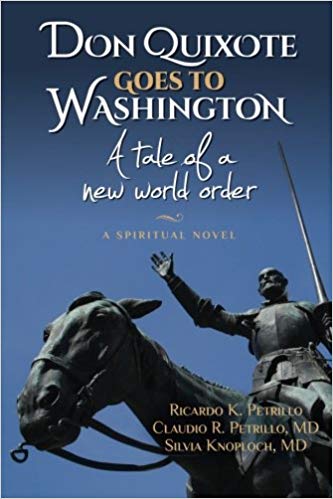 Don Quixote Goes to Washington: A tale of a new world order